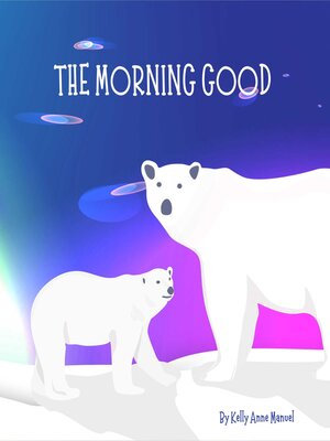 cover image of The Morning Good